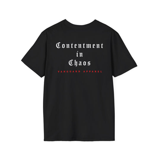 "Contentment in Chaos" - T-Shirt